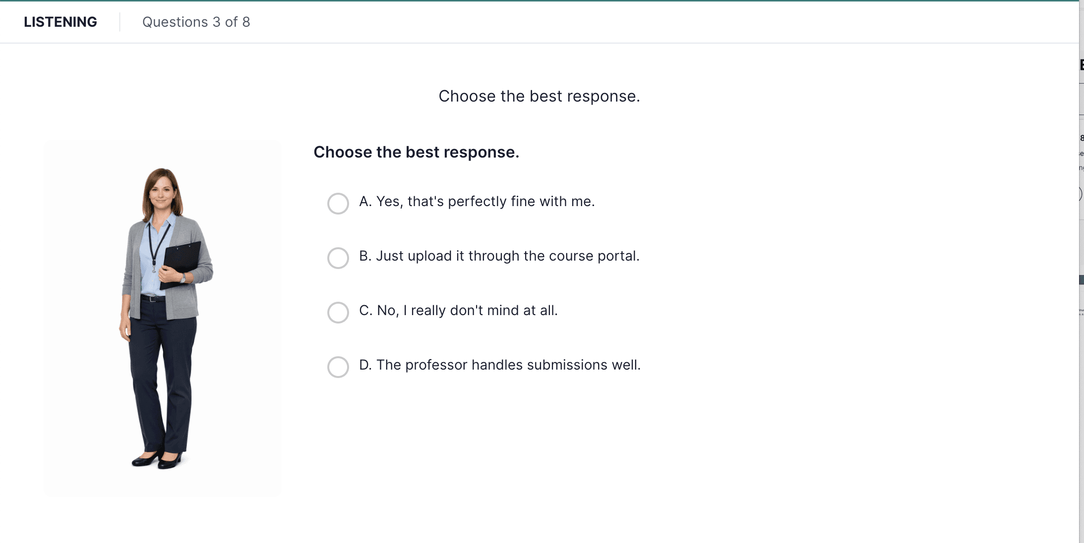 Choose a Response 听力题截图，展示一段对话提示及四个多选回应选项